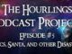 Hourlings Podcast E5: Happy Hourlings