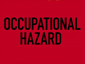 Occupational Hazard