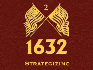 1632 Read-Through, Ep. 2 - Strategizing