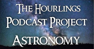 Hourlings Podcast Project, S2E10 - Astronomy