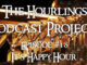 Hourlings Podcast E18: It's Happy Hour!