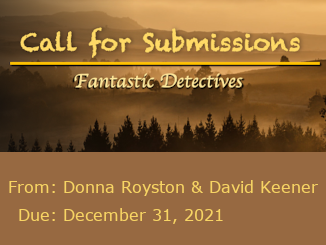 Call for Submissions: Fantastic Detectives