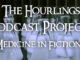 Hourlings Podcast Project, S2E9 - Medicine in Fiction