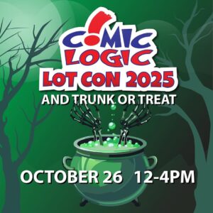 ComicLogic Fall Lot Con, October 26 from 12 to 4 PM